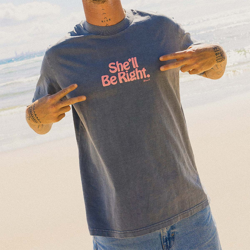 She'll Be Right 2.0 Regular Tee